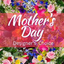 MOTHER'S DAY DESIGNERS CHOICE BOUQUET – Mulhearn Flowers Llc, West Monroe LA